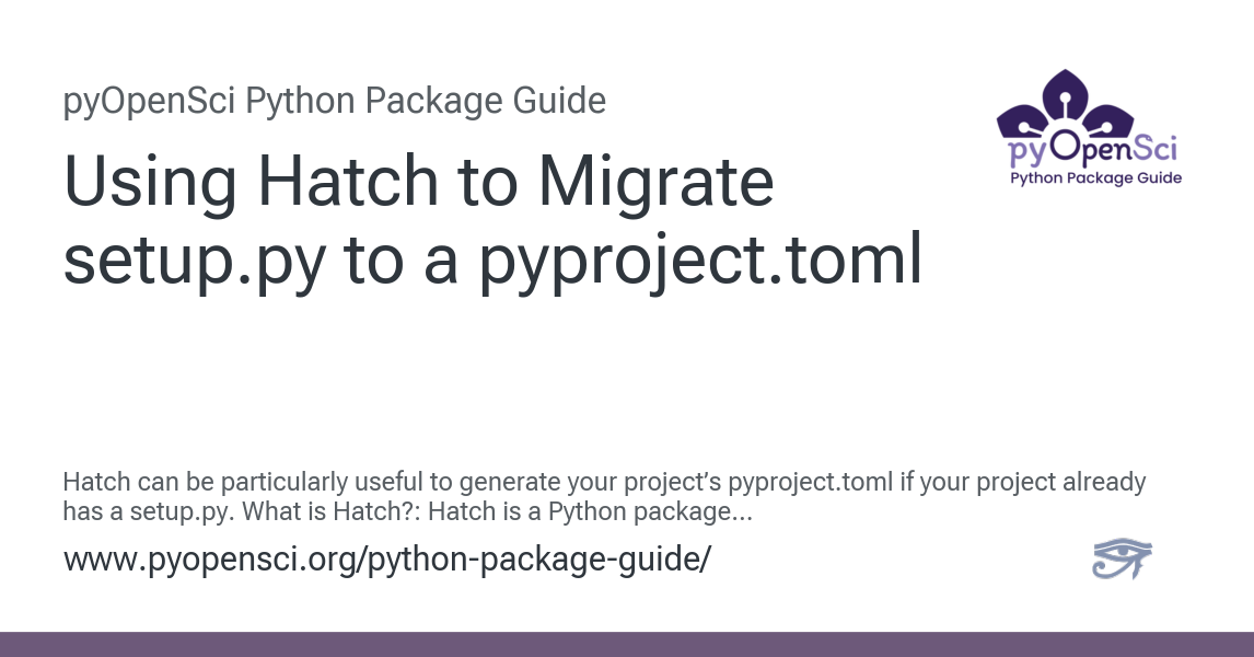 Using Hatch To Migrate Setup.py To A Pyproject.toml — Python Packaging ...